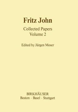 portada Fritz John Collected Papers: Volume 2 (en Inglés)