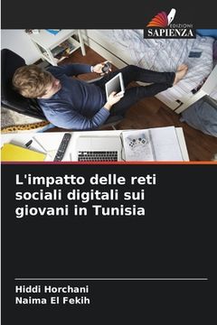 portada L'impatto delle reti sociali digitali sui giovani in Tunisia (in Italian)