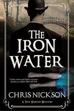 portada The Iron Water: A Victorian Police Procedural (a tom Harper Mystery) (en Inglés)