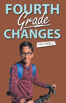 portada Fourth Grade Changes (en Inglés)