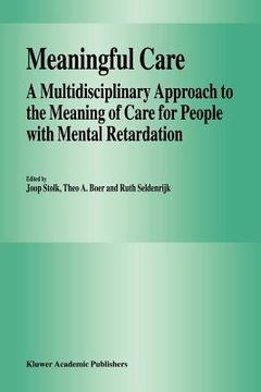 portada meaningful care: a multidisciplinary approach to the meaning of care for people with mental retardation