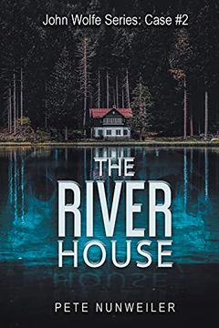 portada The River House (2) (John Wolfe) (en Inglés)