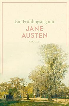 portada Ein Frühlingstag mit Jane Austen (Reclams Universal-Bibliothek) (en Alemán)