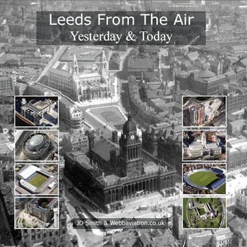portada Leeds from the Air: Yesterday and Today