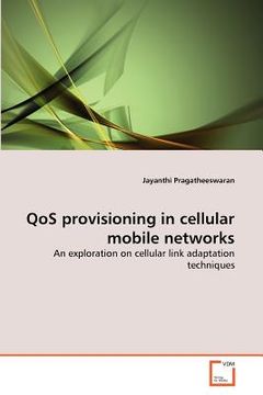 portada qos provisioning in cellular mobile networks (en Inglés)