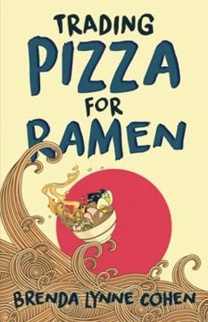 portada Trading Pizza for Ramen (en Inglés)