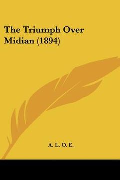portada the triumph over midian (1894) (in English)