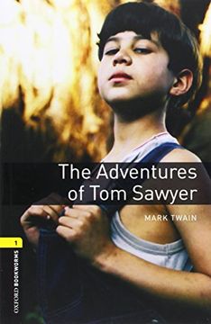 portada Oxford Bookworms Library 1: Advent of Tom Sawyer Digital Pack (3rd Edition)
