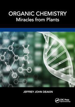 portada Organic Chemistry: Miracles From Plants (in English)