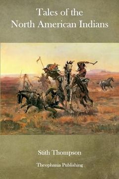 portada Tales of the North American Indians (en Inglés)