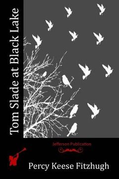 portada Tom Slade at Black Lake (in English)