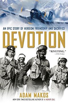 portada Devotion: An Epic Story of Heroism, Friendship, and Sacrifice (en Inglés)