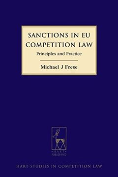 portada Sanctions in Eu Competition Law: Principles and Practice (Hart Studies in Competition Law)