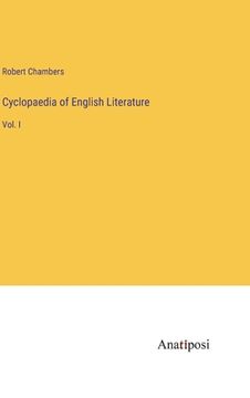 portada Cyclopaedia of English Literature: Vol. I (en Inglés)