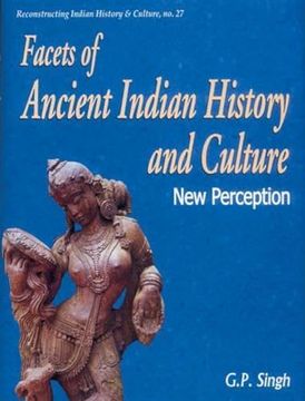 portada Facets of Ancient Indian History and Culture