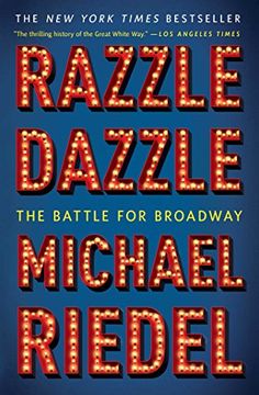 portada Razzle Dazzle: The Battle for Broadway (en Inglés)