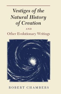 portada Vestiges of the Natural History of Creation and Other Evolutionary Writings (en Inglés)