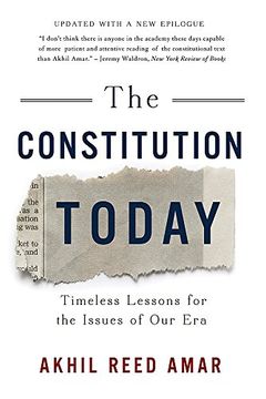 portada The Constitution Today: Timeless Lessons for the Issues of our era (en Inglés)