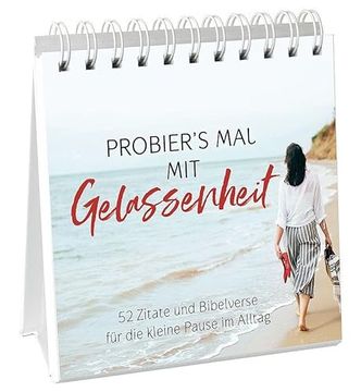 portada Probier's mal mit Gelassenheit - Aufstellbuch (en Alemán)