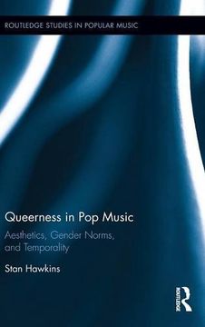 portada Queerness in pop Music: Aesthetics, Gender Norms, and Temporality (Routledge Studies in Popular Music) 