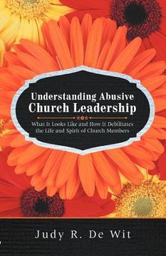 portada understanding abusive church leadership (en Inglés)