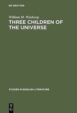 portada Three children of the universe: Emerson's view of Shakespeare, Bacon and Milton (Studies in English Literature)