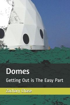 portada Domes: Getting Out is The Easy Part (en Inglés)