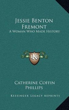 portada jessie benton fremont: a woman who made history (en Inglés)