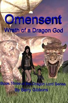 portada Omensent: Wrath of a Dragon God (en Inglés)