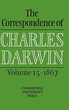 portada The Correspondence of Charles Darwin: Volume 15, 1867 Hardback: 1867 v. 15, (en Inglés)