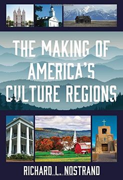 portada The Making of America's Culture Regions (en Inglés)