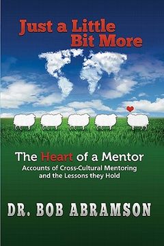 portada just a little bit more: the heart of a mentor (in English)