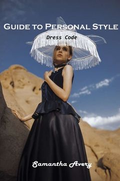 portada Guide to Personal Style: Dress Code (in English)