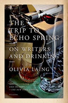 portada The Trip to Echo Spring: On Writers and Drinking (in English)