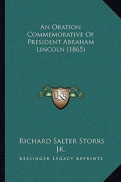 portada an oration commemorative of president abraham lincoln (1865) (en Inglés)