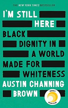 portada I'M Still Here: Black Dignity in a World Made for Whiteness: 'A Leading new Voice on Racial Justice'Layla Saad, Author of me and White Supremacy (in English)