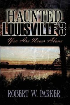portada Haunted Louisville 3 (en Inglés)