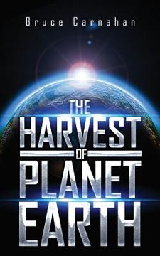 portada The HARVEST of PLANET EARTH (in English)