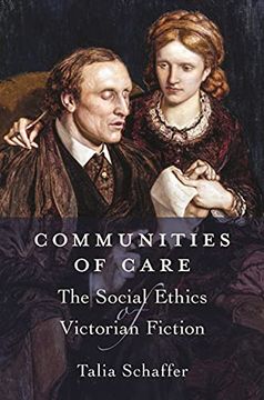portada Communities of Care: The Social Ethics of Victorian Fiction (en Inglés)