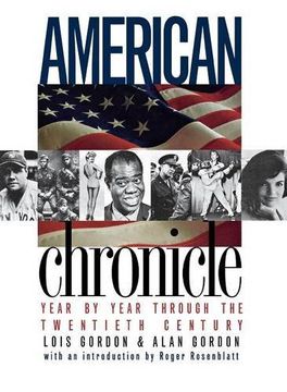 portada American Chronicle: Year by Year Through the Twentieth Century (in English)