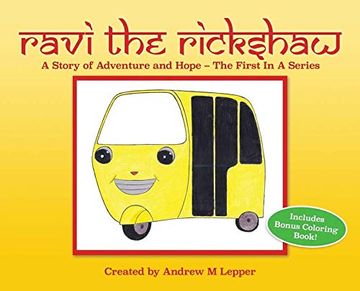 portada Ravi the Rickshaw: A Story of Adventure and Hope: 1 (en Inglés)