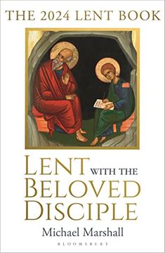 portada Lent With the Beloved Disciple: The 2024 Lent Book (en Inglés)