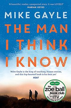portada The Man I Think I Know: A feel-good, uplifting story of the most unlikely friendship
