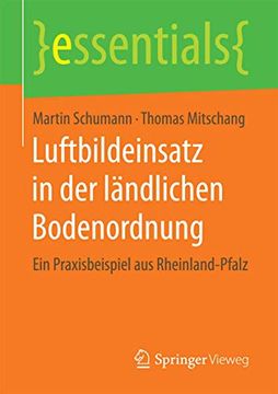 portada Luftbildeinsatz in der Ländlichen Bodenordnung: Ein Praxisbeispiel aus Rheinland-Pfalz (en Alemán)