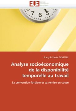 portada Analyse Socioeconomique de La Disponibilite Temporelle Au Travail