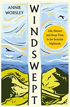 portada Windswept: Life, Nature and Deep Time in the Scottish Highlands 