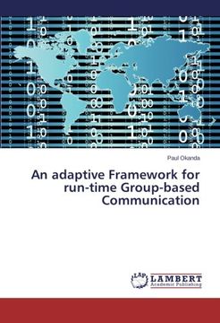 portada An adaptive Framework for run-time Group-based Communication