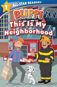portada Blippi: This is my Neighborhood: All-Star Reader Level 1 (Library Binding) (All-Star Readers) (in English)