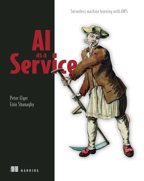 portada Ai as a Service: Serverless Machine Learning With aws (in English)