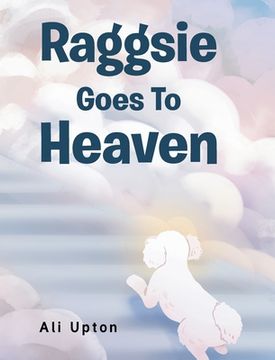portada Raggsie Goes To Heaven (in English)